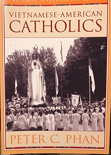 Stock image for Vietnamese-American Catholics for sale by Better World Books