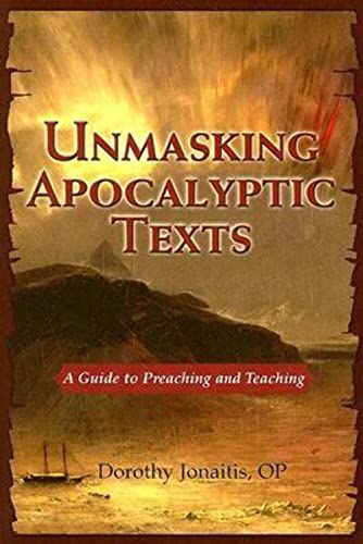 Beispielbild fr Unmasking Apocalyptic Texts: A Guide to Preaching and Teaching zum Verkauf von BooksRun