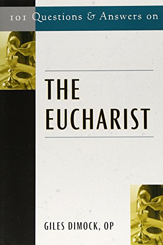 Beispielbild fr 101 Questions and Answers on the Eucharist zum Verkauf von BooksRun