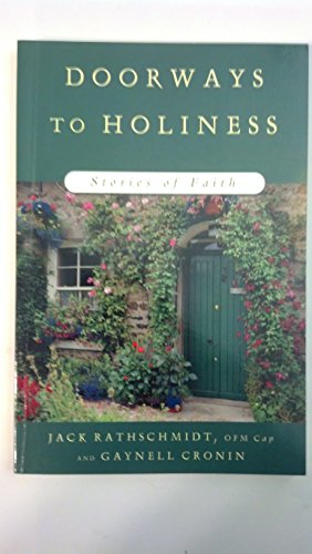 Imagen de archivo de Doorways to Holiness: Stories of Faith a la venta por Decluttr