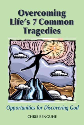 Stock image for Overcoming Life's 7 Common Tragedies for sale by Library House Internet Sales