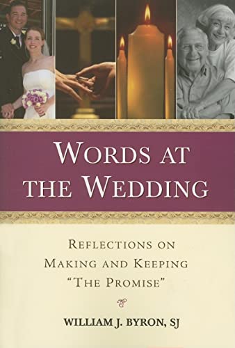 Imagen de archivo de Words at the Wedding: Reflections on Making and Keeping the Promise a la venta por ThriftBooks-Atlanta