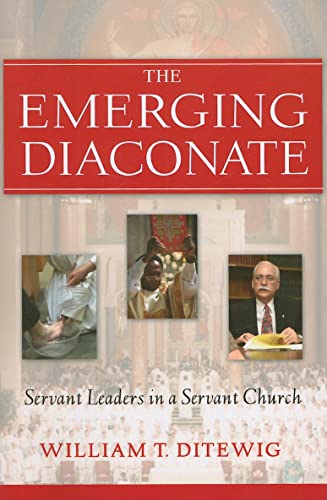 9780809144495: The Emerging Diaconate: Servant Leaders in a Servant Church