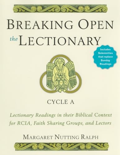 Imagen de archivo de Breaking Open the Lectionary: Lectionary Readings in Their Biblical Context for RCIA, Faith Sharing Groups, and Lectors?Cycle A a la venta por SecondSale