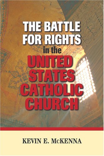 Beispielbild fr The Battle for Rights in the United States Catholic Church zum Verkauf von ThriftBooks-Atlanta