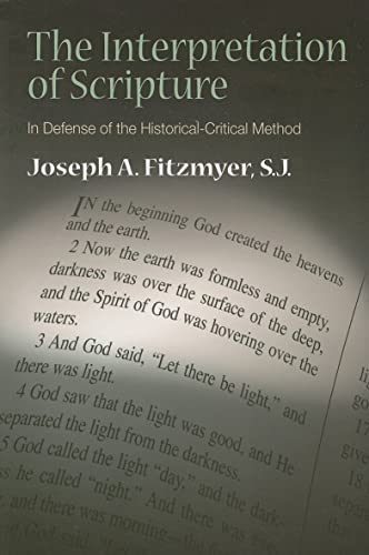 9780809145041: The Interpretation of Scripture: In Defense of the Historical-Critical Method