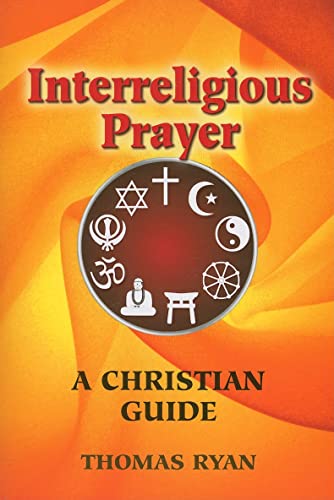 Imagen de archivo de Interreligious Prayer: A Christian Guide a la venta por Wonder Book