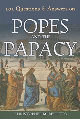 9780809145164: 101 Questions & Answers on Popes and the Papacy