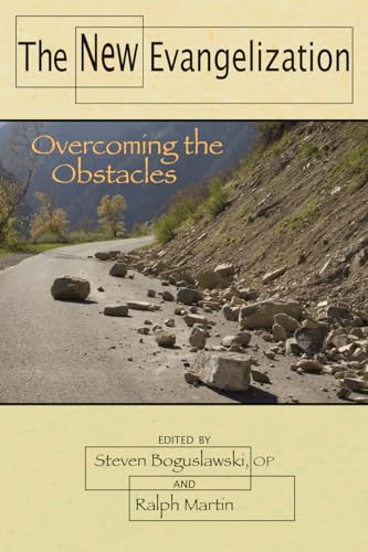 Imagen de archivo de The New Evangelization: Overcoming the Obstacles a la venta por SecondSale