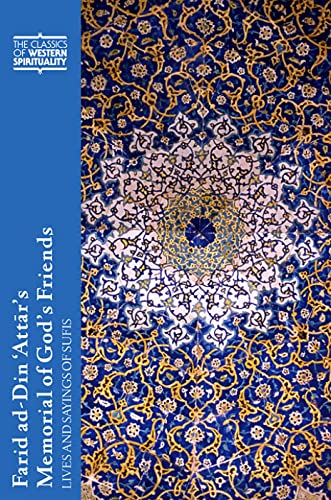 9780809145737: Farid Ad-din 'attar's Memorial of God's Friends: Lives and Sayings of Sufis