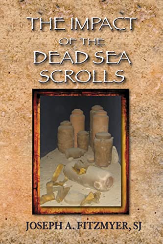 Beispielbild fr The Impact of the Dead Sea Scrolls zum Verkauf von Books From California