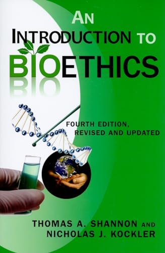 Stock image for An Introduction to Bioethics: Fourth EditionRevised and Updated for sale by BooksRun