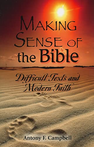 9780809146345: Making Sense of the Bible: Difficult Texts and Modern Faith