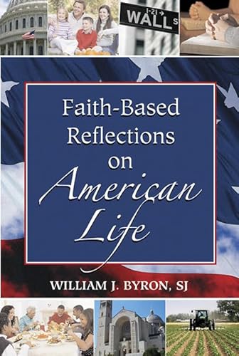 Imagen de archivo de Faith-based Reflections on American Life a la venta por Wonder Book