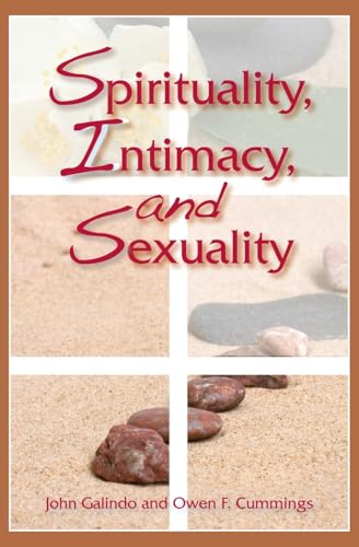 Imagen de archivo de Spirituality, Intimacy, and Sexuality a la venta por SecondSale