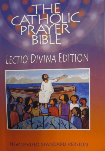 Stock image for The Catholic Prayer Bible: Lectio Divina Edition (NRSV) for sale by Books From California