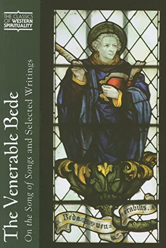 Beispielbild fr The Venerable Bede: On the Song of Songs and Selected Writings (Classics of Western Spirituality (Paperback)) zum Verkauf von Half Price Books Inc.