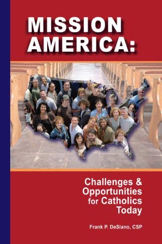 Stock image for Mission America: Challenges & Opportunities for Catholics Today for sale by SecondSale