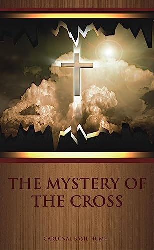 Stock image for The Mystery of the Cross for sale by SecondSale