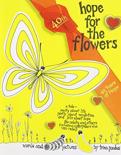 Hope for the Flowers:Book and CD-Rom bundle (9780809148073) by Trina Paulus