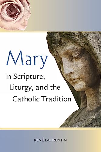 9780809148080: Mary in Scripture, Liturgy, and the Catholic Tradition