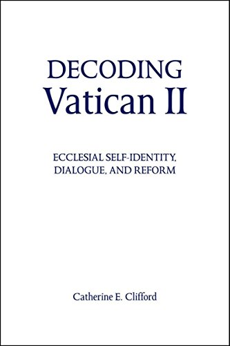 Beispielbild fr Decoding Vatican II : Interpretation and Ongoing Receptiongue, and Reform zum Verkauf von Better World Books