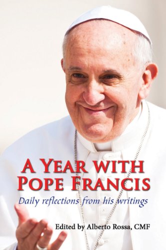 Beispielbild fr A Year with Pope Francis: Daily Reflections from His Writings zum Verkauf von Wonder Book