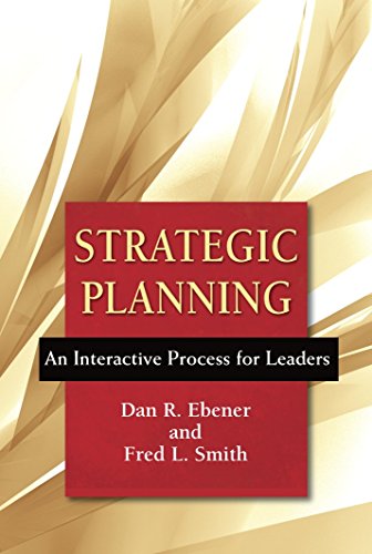 Imagen de archivo de Strategic Planning: An Interactive Process for Leaders a la venta por Goodwill San Antonio