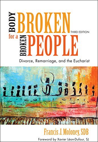 Beispielbild fr Body Broken for a Broken People : Divorce, Remarriage, and the Eucharist zum Verkauf von Better World Books