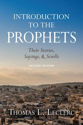 Imagen de archivo de Introduction to the Prophets: Their Stories, Sayings, and Scrolls a la venta por Dream Books Co.