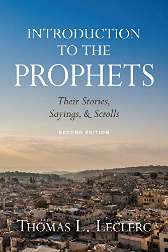 9780809153619: Introduction to the Prophets: Their Stories, Sayings, and Scrolls