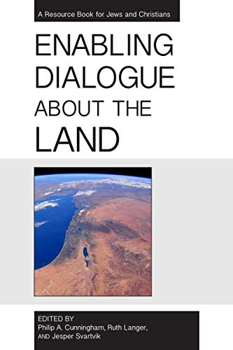 Stock image for Enabling Dialogue about the Land: A Resource Book for Jews and Christians for sale by Books From California