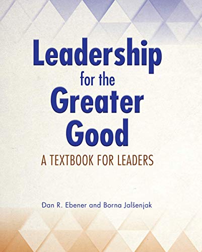 Beispielbild fr Leadership for the Greater Good zum Verkauf von Blackwell's