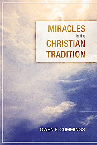 Beispielbild fr Miracles in the Christian Tradition zum Verkauf von Blackwell's