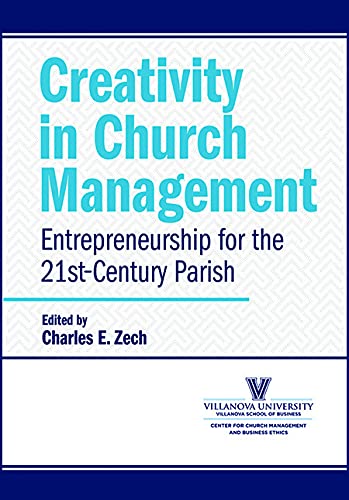 Stock image for Creativity in Church Management (t): Entrepreneurship for a 21st-Century Parish for sale by Gulf Coast Books