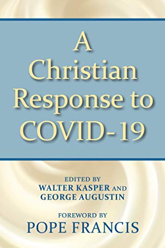 Beispielbild fr A Christian Response to COVID-19 zum Verkauf von Books From California