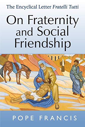 Beispielbild fr On Fraternity and Social Friendship zum Verkauf von Blackwell's
