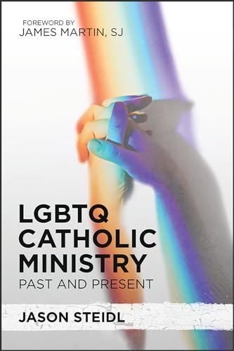 Beispielbild fr LGBTQ Catholic Ministry: Past and Present zum Verkauf von Books From California