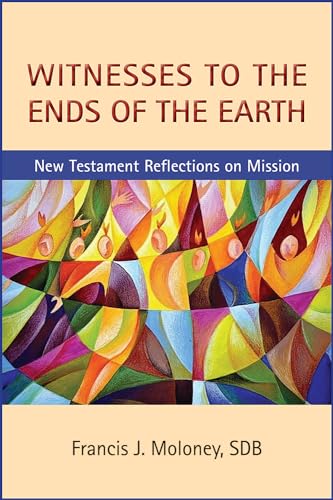 Beispielbild fr Witnesses to the Ends of the Earth: New Testament Reflections on Mission zum Verkauf von Books From California