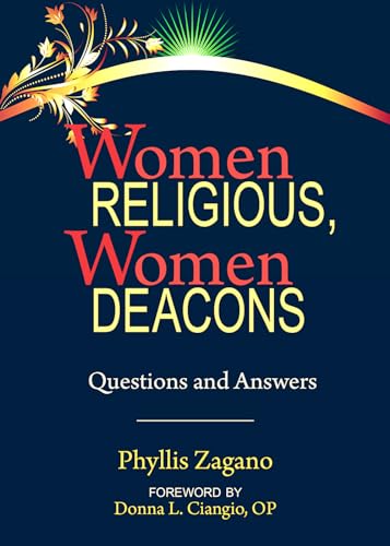 9780809156122: Women Religious Women Deacons: Questions and Answers