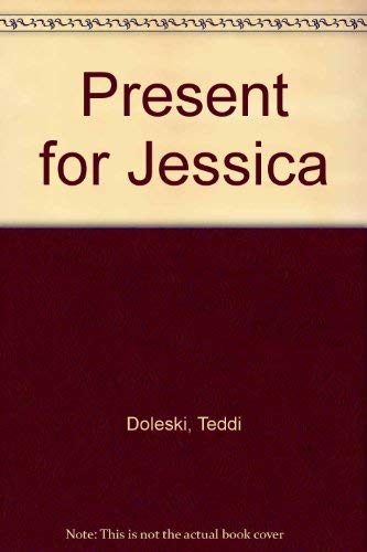 9780809165575: Present for Jessica [Taschenbuch] by Doleski, Teddi