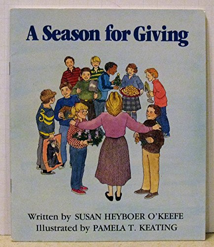 Season for Giving (9780809165926) by O'Keefe, Susan Heyboer