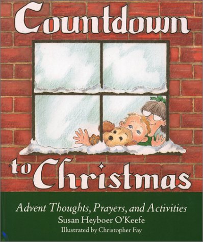 Imagen de archivo de Countdown to Christmas: Advent Thoughts, Prayers, and Activities a la venta por Wonder Book