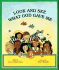 Stock image for Look and See What God Gave Me for sale by Wonder Book