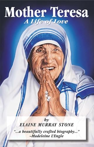 Beispielbild fr Mother Teresa : A Life of Love zum Verkauf von Better World Books