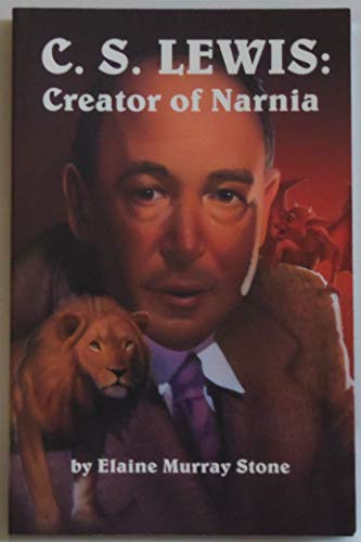 Imagen de archivo de C. S. Lewis: Creator of Narnia a la venta por Open Books