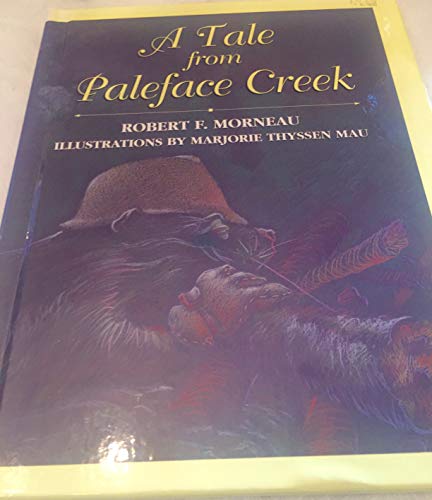 9780809166787: A Tale from Paleface Creek