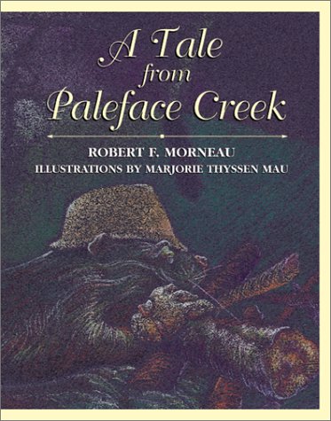 9780809166787: A Tale from Paleface Creek