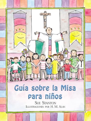 Stock image for Gu?a sobre la Misa para ni?os (Child's Guide to the Mass) for sale by SecondSale