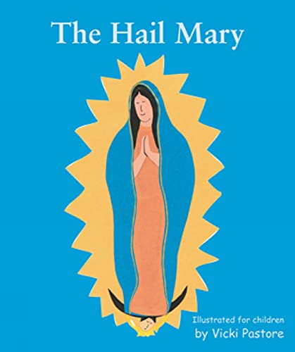 9780809167043: The Hail Mary/The Lord's Prayer